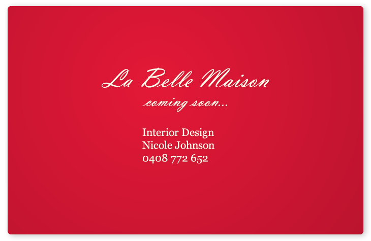 La Belle Maison - Coming Soon...